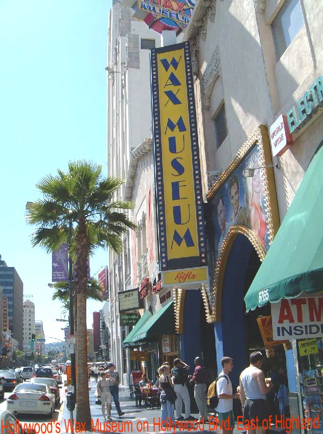 Hollywood Wax Museum The Wax Museum is a place where a family will enjoy Hollywood Wax Museum The Wax Museum is a place where a family will enjoy